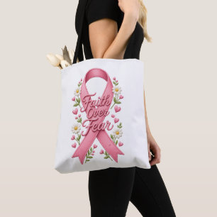 Faith Over Fear Pink Ribbon Breast Cancer Awarenes Tote Bag