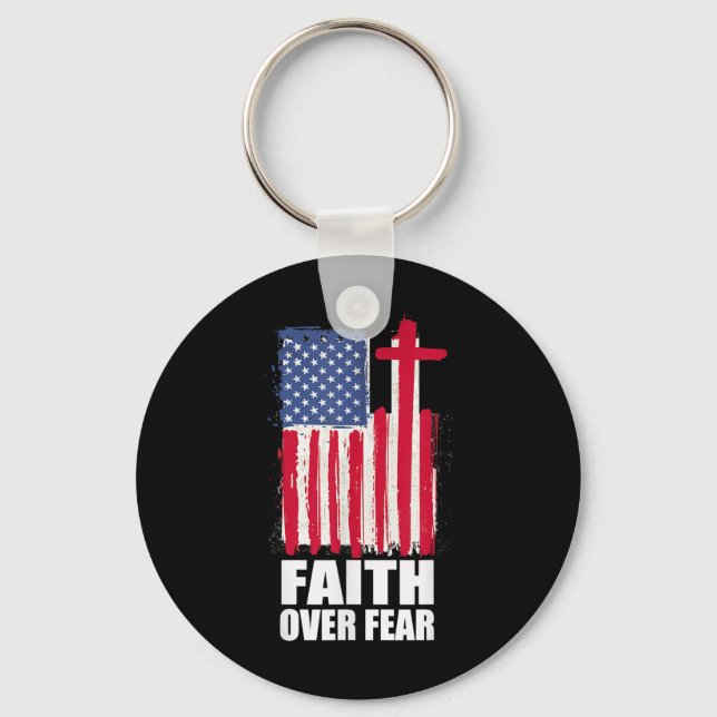 Faith Over Fear Prayer America Pride Us Flag Ameri Key Ring (Front)