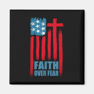 Faith Over Fear Prayer America Pride Us Flag Ameri Magnet