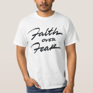 Faith Over Fear T-Shirt