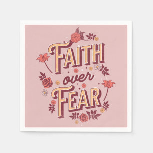 Faith over Fear text design Napkin