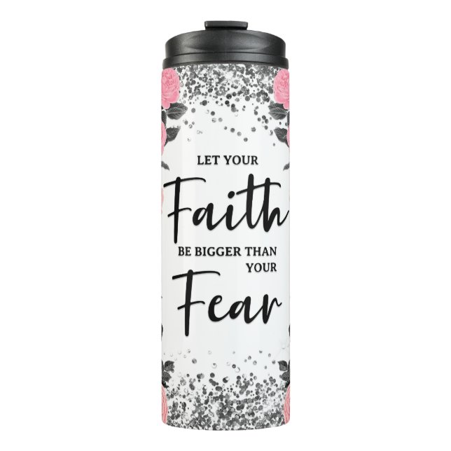 Faith Over Fear Thermal Tumbler (Front)