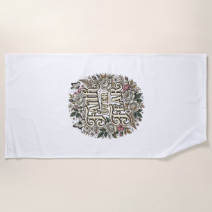Faith Over Fear Vintage Floral Butterfly Beach Towel