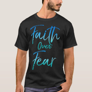 Faith Over Fear Vintage Inspirational Bold Christi T-Shirt