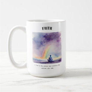 Faith – Positive Affirmation Card for Inner Peace Coffee Mug