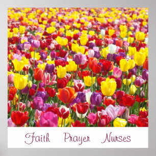 Faith Prayer Nurses art print poster Tulip Flowers