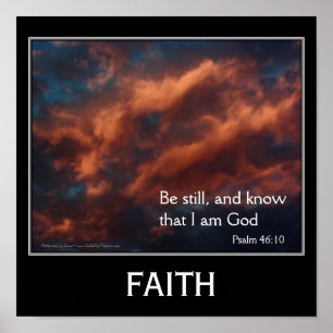 Faith Psalm 46:10 Inspirational Bible Quote Poster