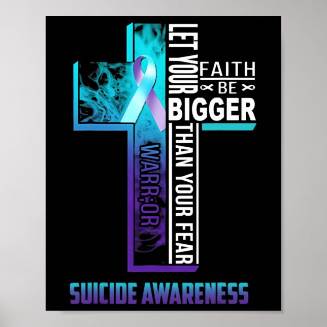 Faith Quote For Mental Health Suicide Prevention  Poster (Front)