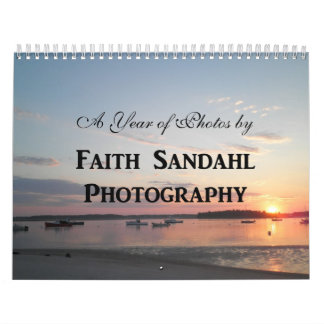 Faith Sandahl Photography 2012 Calendar
