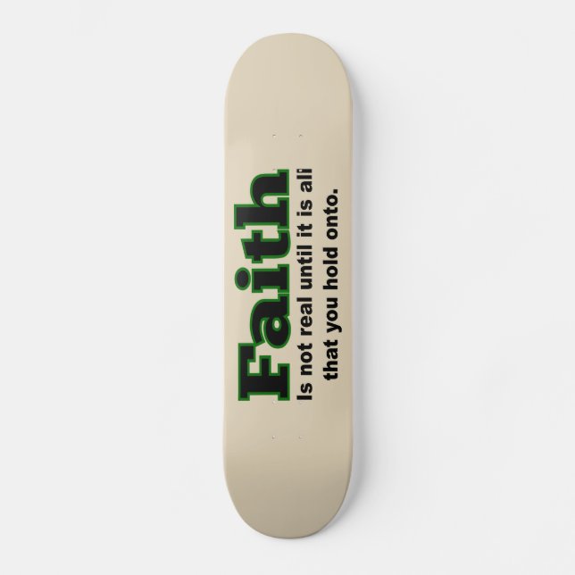 Faith Skateboard (Front)