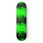FAITH Skateboard