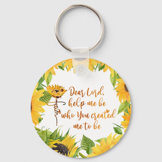 Faith Sunflower with Prayer Quote  Key Ring (Front)