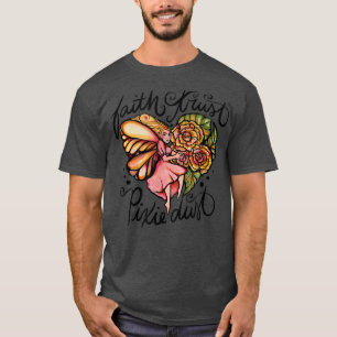 Faith Trust Piie Dust Fairy Art T-Shirt