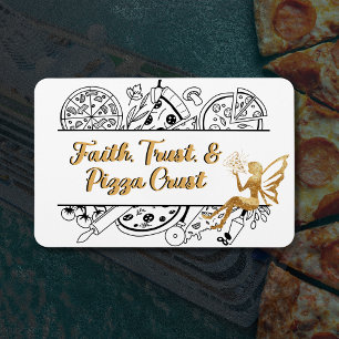 Faith Trust & Pizza Crust Cruise Door Magnet