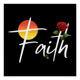 Faith Typography With Roses Poster