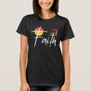 Faith Typography With Roses T-Shirt