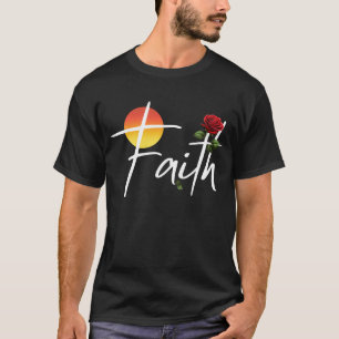 Faith Typography With Roses T-Shirt