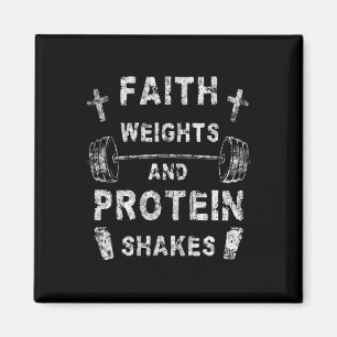 Faith Weights And Protein Shakes Christian Gym Wei Magnet