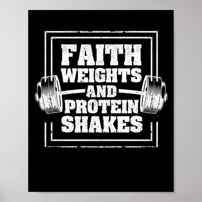 Faith Weights And Protein Shakes Funny Fitness Poster (Front)