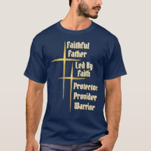 Faithful Father "Protector-Provider-Warrior"