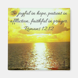 faithful in prayer bible verse on sunset magnet