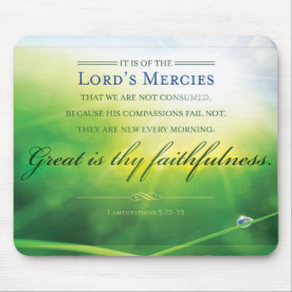 Faithful Mousepad - Lamentations 3:22 Bible Verse