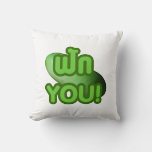FAK YOU! ... Green Squash (Winter Melon) Cushion
