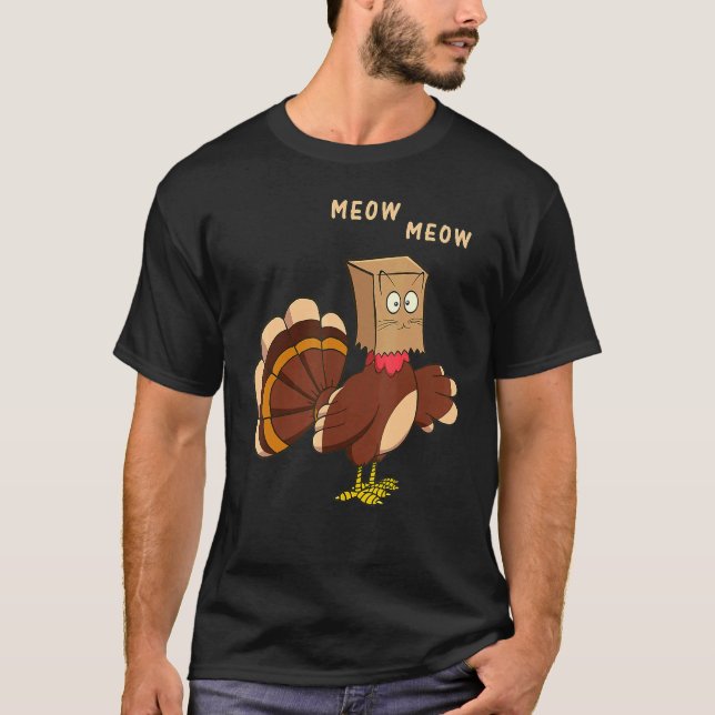 Fake Cat Thankgiving Kitty Turkey Meow Thanksgivin T-Shirt (Front)