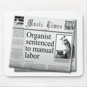 Fake headlines about organist mouse pad