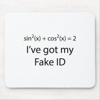Fake ID Mouse Pad