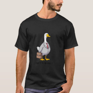Fake It 'Til You Honk It Funny Business Goose Pun T-Shirt