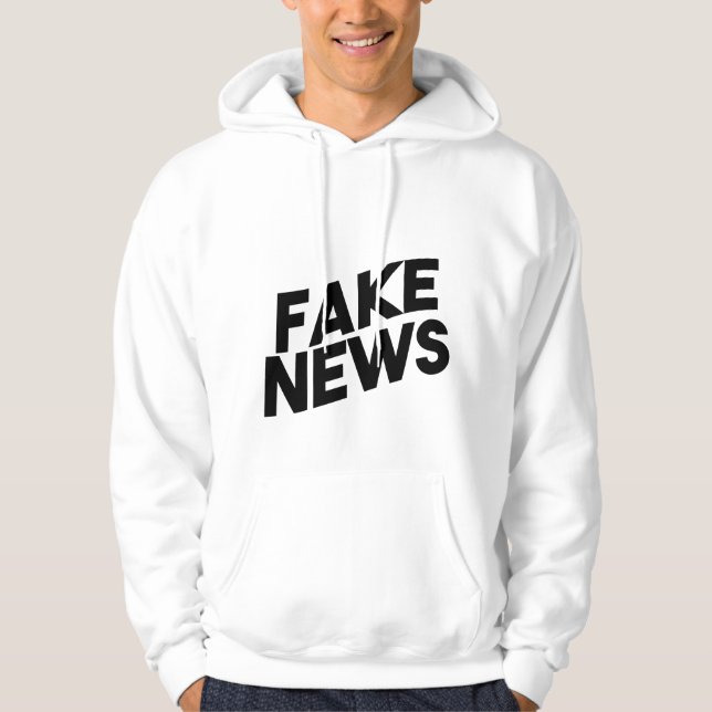 Fake News fashionable Post Truth Hoodie (Front)