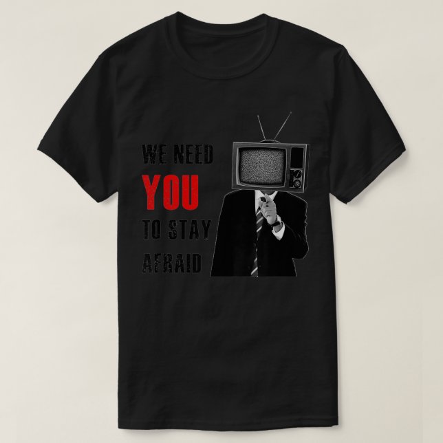 Fake News, Fear Mongering Propaganda TV Head  T-Shirt (Design Front)