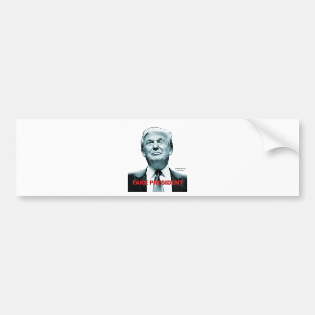 Fake President (Trump) Bumper Sticker (Front)