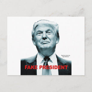Fake President (Trump) Postcard