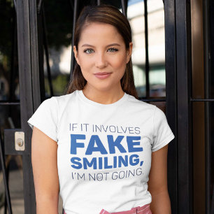 Fake Smiling T-Shirt