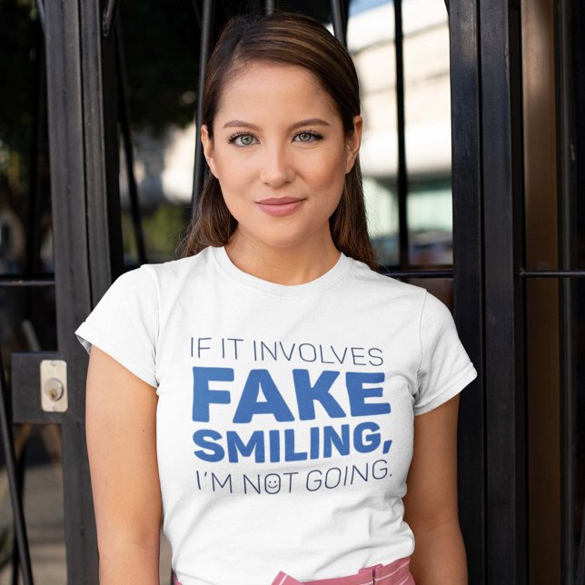 Fake Smiling T-Shirt (Creator Uploaded)