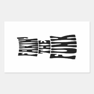 Fakin' the Funk Rectangular Sticker