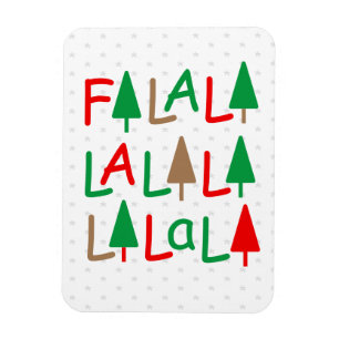 FaLaLa... Christmas Trees Cheerful Photo Magnet