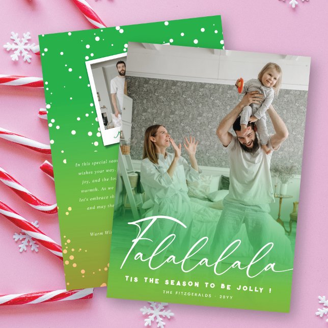 Falalalala Fun Script Green Christmas Modern Photo Holiday Card (Creator Uploaded)