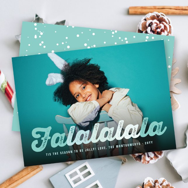Falalalala Green Ombre Script Fun Christmas Photo Holiday Card (Creator Uploaded)