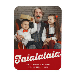 FaLaLaLaLa Red Fun Christmas Holiday Photo Magnet