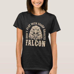 Falcon Sharp Objects Falconry Eagle Goshawk Hawks T-Shirt