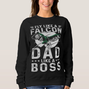 Falconer Dad Falconry Like a Boss Sweatshirt