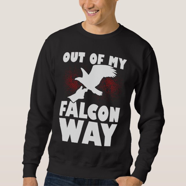 Falconer Falcon Hunter Falconer Tracker Duck Hunte Sweatshirt (Front)