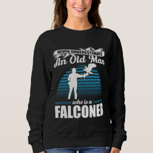 Falconer Falcon Hunter Falconer Tracker Duck Hunte Sweatshirt