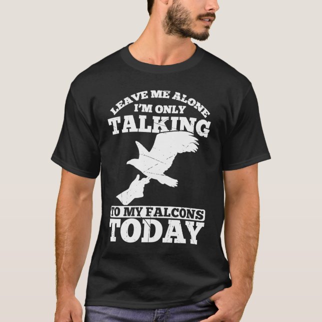 Falconer Falcon Hunter Falconer Tracker Duck Hunte T-Shirt (Front)