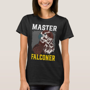 Falconry Bird  Ornithology Falcon Master Falconer T-Shirt
