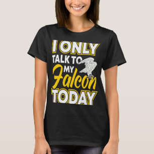 Falconry Falconer Bird ornithology austringer T-Shirt