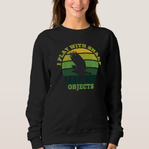 Falconry Hunting I Play With Sharp Objects For Fal Sweatshirt